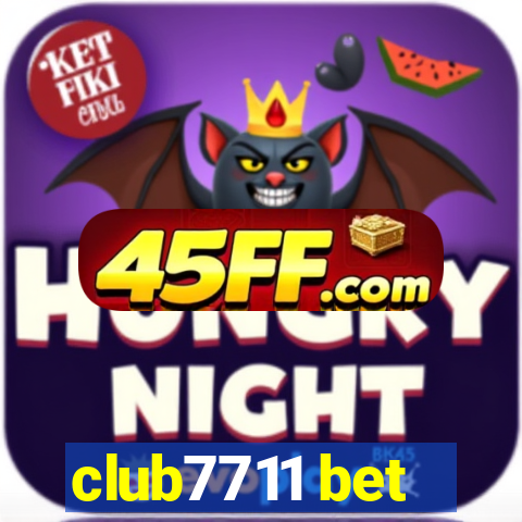 club7711 bet